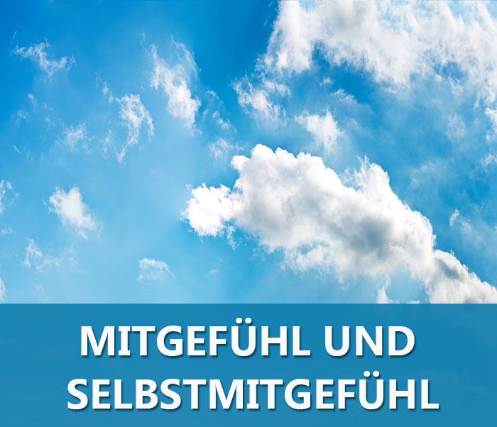 Geführte Meditation: Mitgefühl und Selbstmitgefühl kultivieren