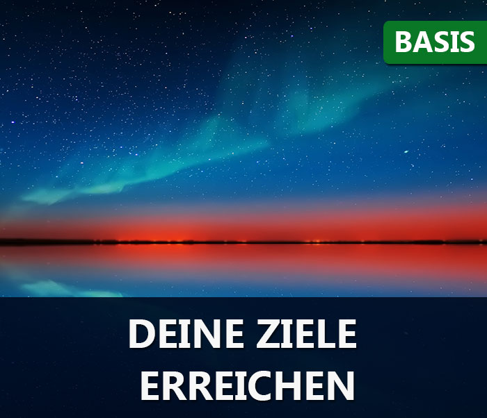 Geführte Meditation: Deine Ziele erreichen