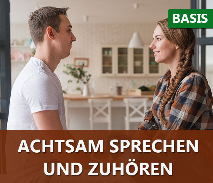 Achtsam Sprechen und Zuhören