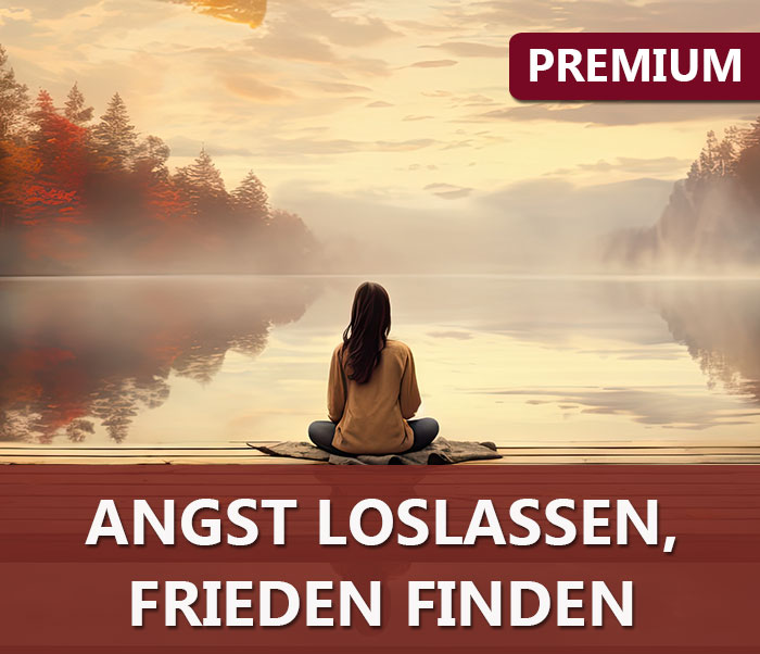 Geführte Meditation: Angst loslassen, Frieden finden